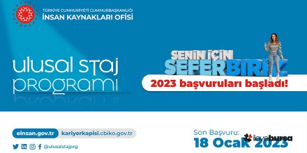 Ulusal Staj Programı'na 13 Mart'a kadar başvuru yapılabileceği açıklandı.